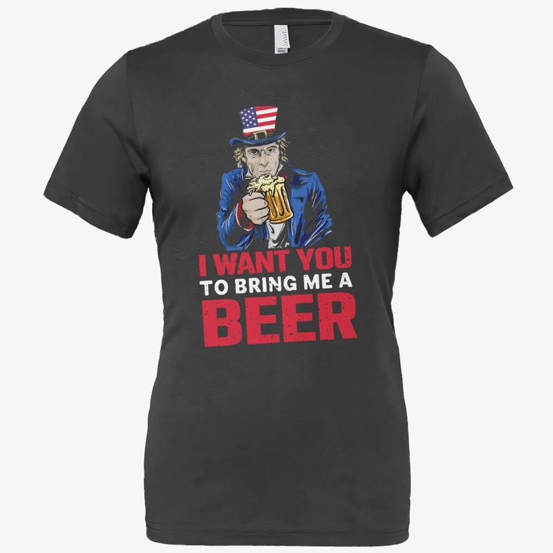 I want you to bring me a beer