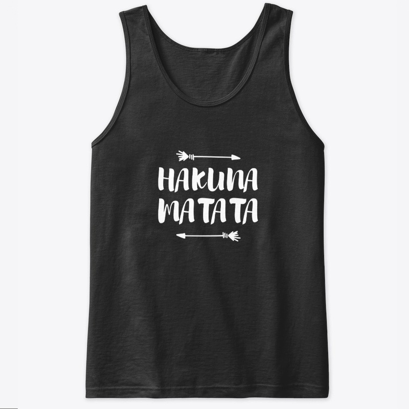 HAKUNA MATATA