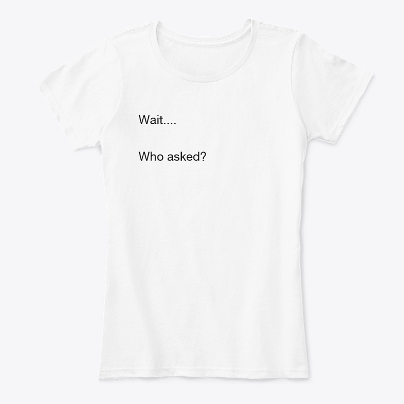 Wait.. Who asked?