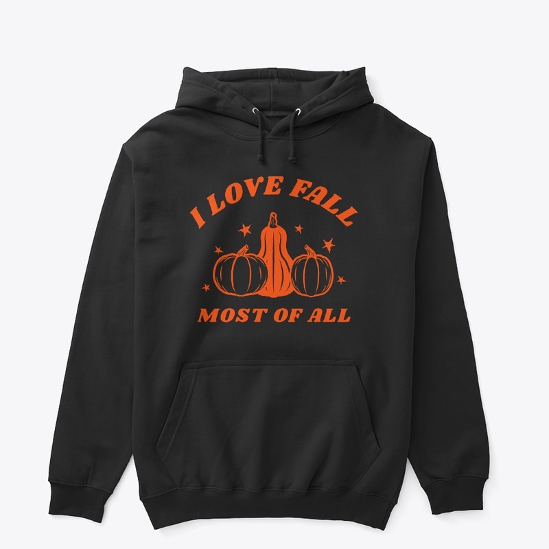 I Love Fall Most Of All