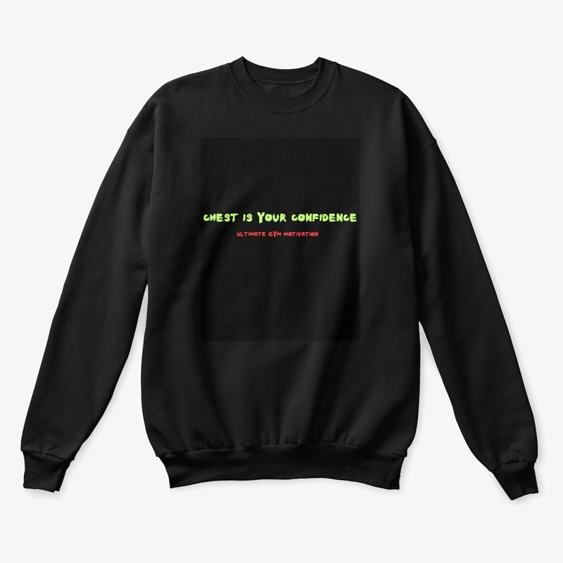 "Chest Your Confidence Black T-Shirt"