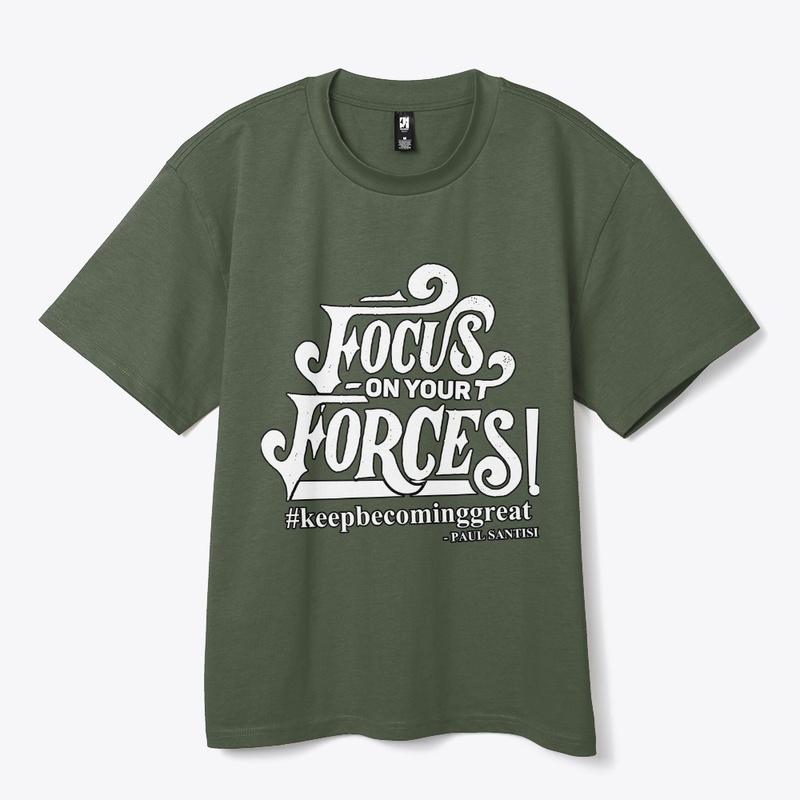 Focus On Your Forces