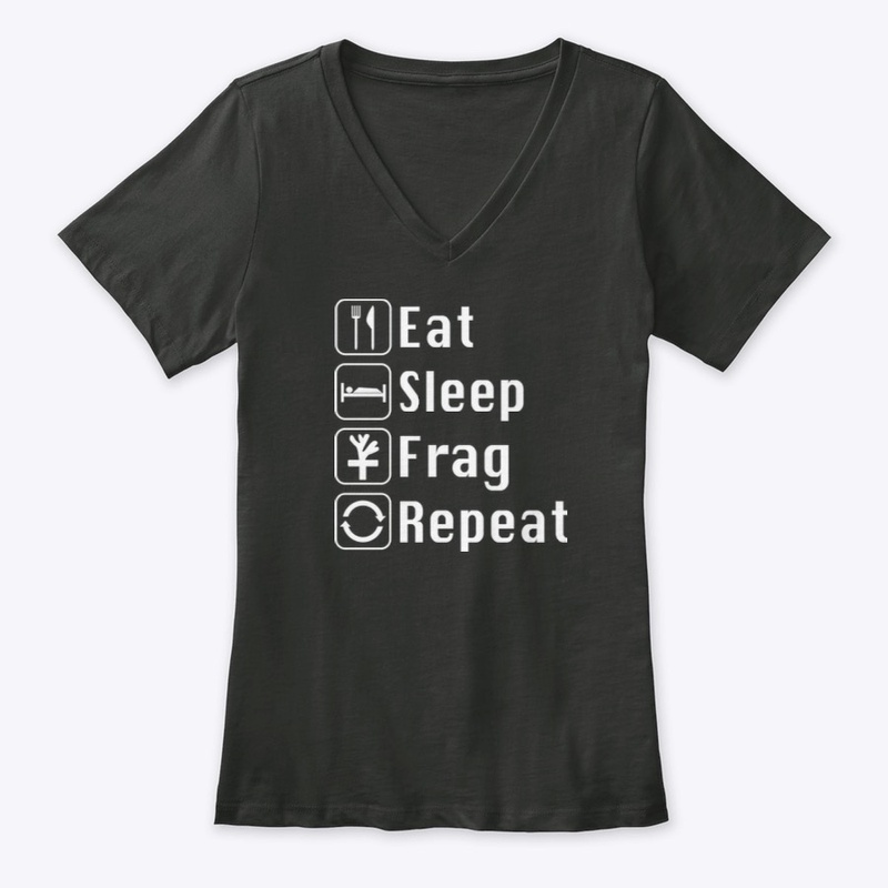 Eat sleep frag repeat