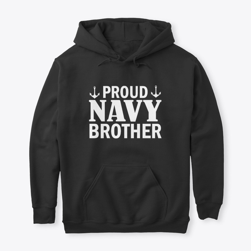 Proud Navy Brother Veterans Day Shirts