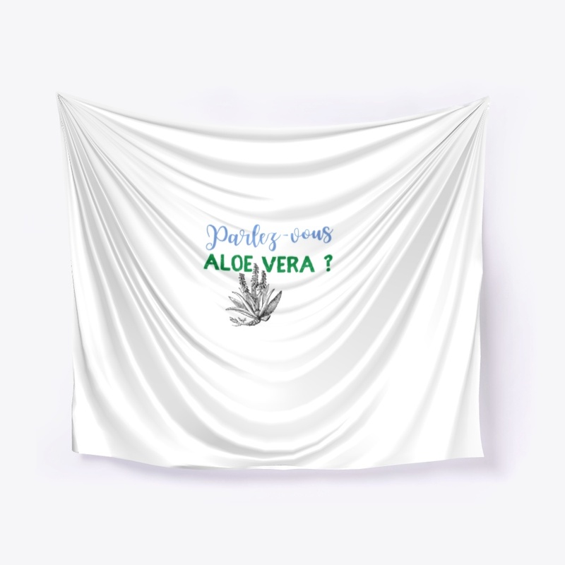 Parlez-vous aloe vera ?