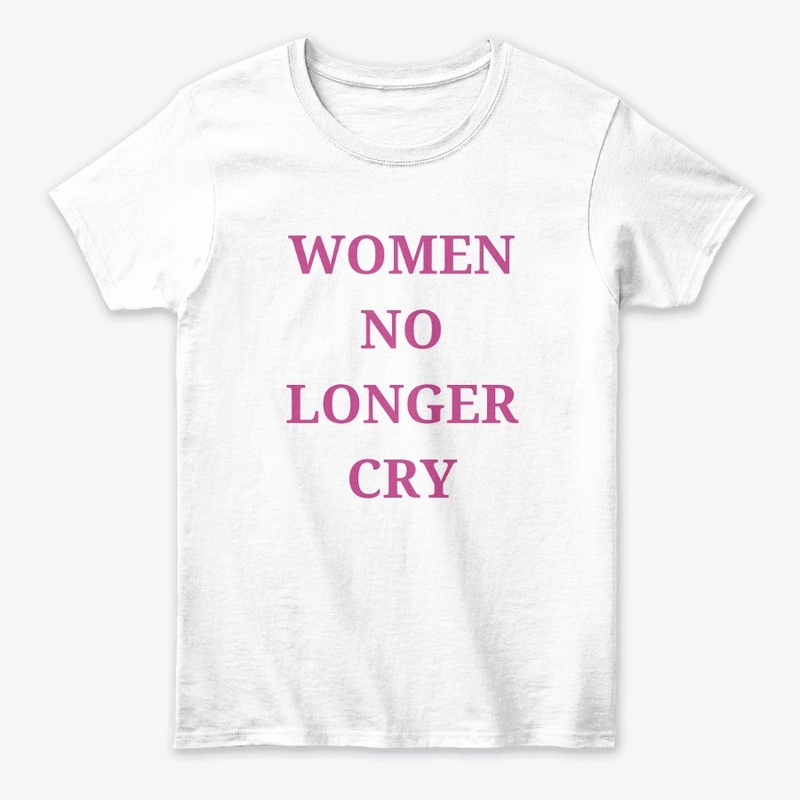 WOMEN NO LONGER CRY