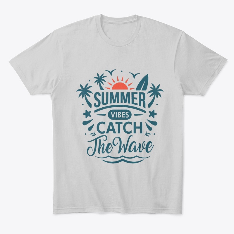 Catch The Summer T-Shirt