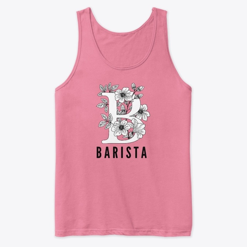 B is for Barista