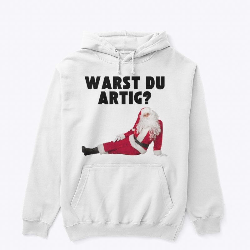 Hoodie "warst du artig?"
