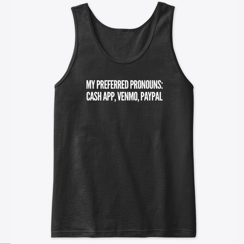 My Preferred Pronouns