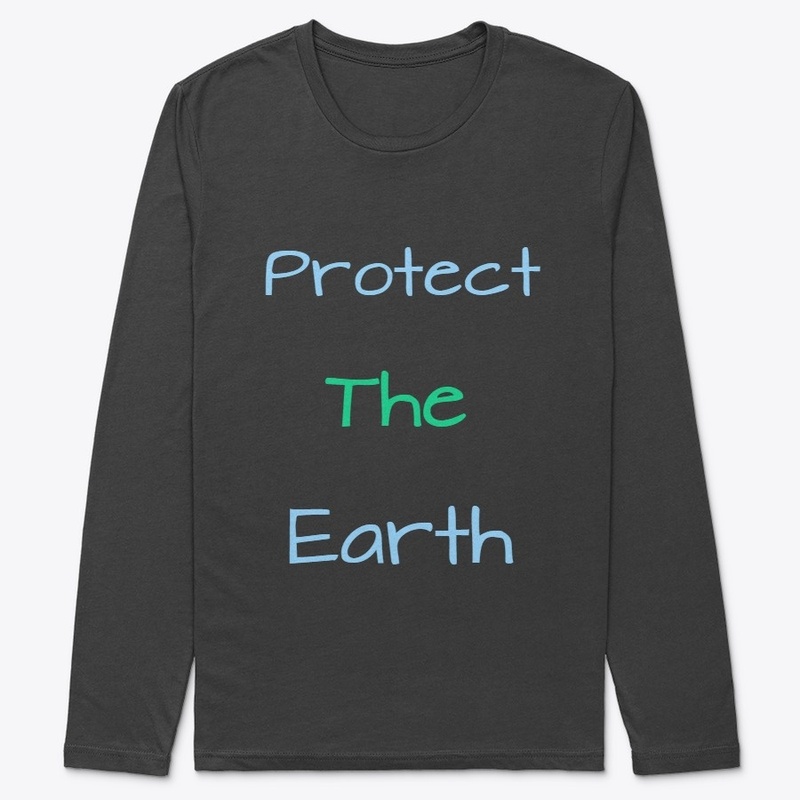 Protect the Earth Merch
