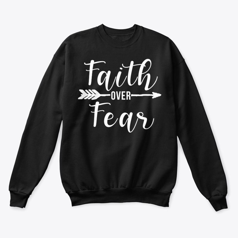 FAITH OVER FEAR JESUS