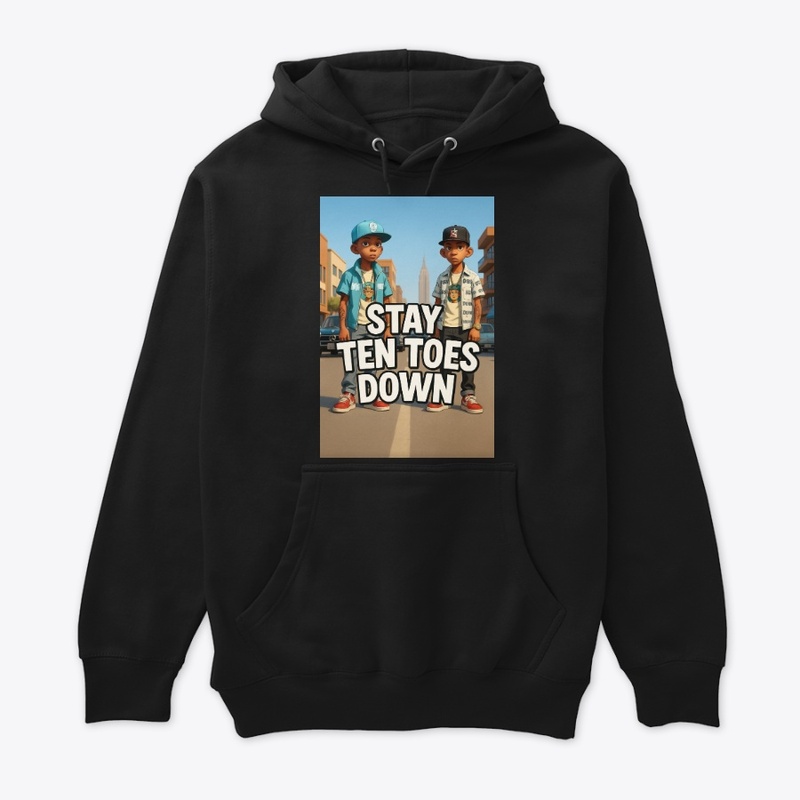 Stay Ten Toes Down