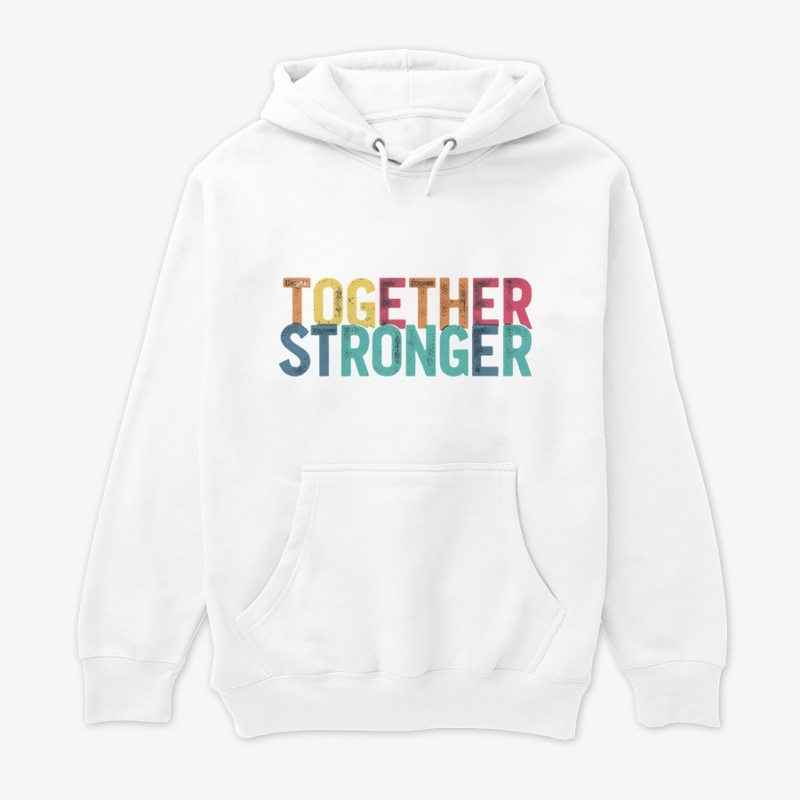 "Together Stronger"