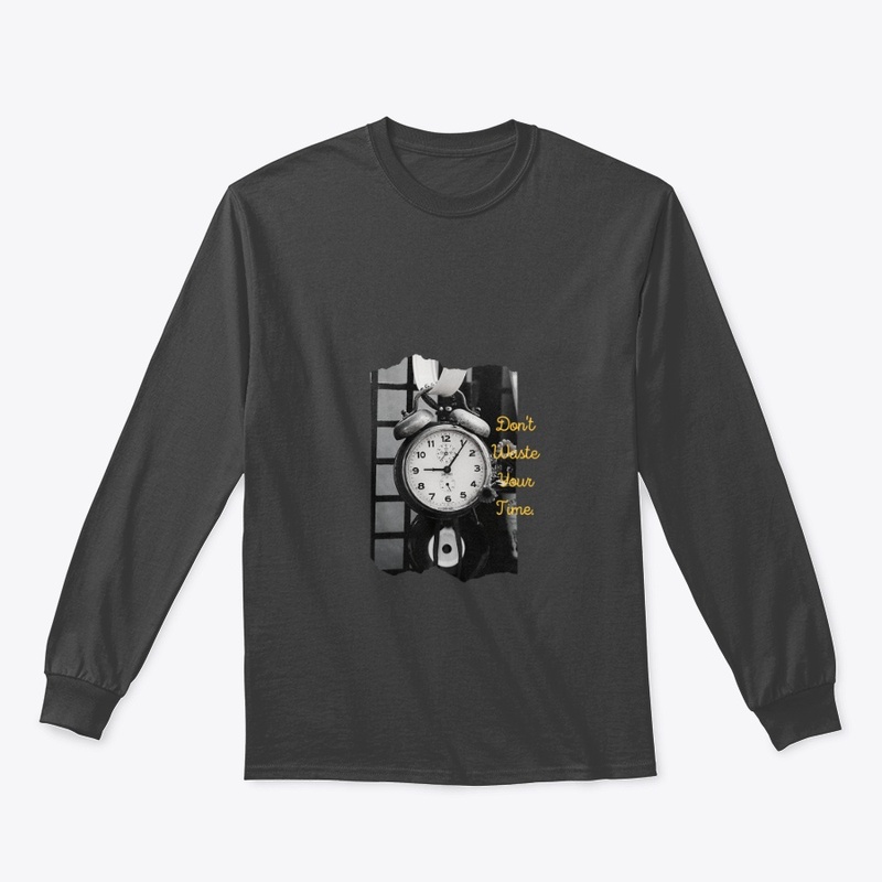Don't Waste Your Time,Merch