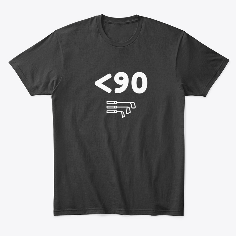Break 90 Golf Score (white print)