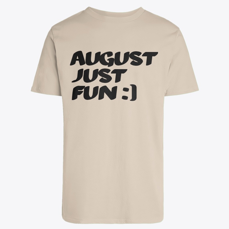 August Just Fun
