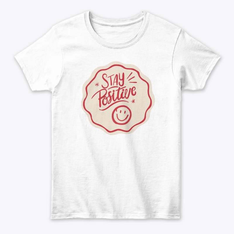 Stay Positive: Happy Calligraphy Tee