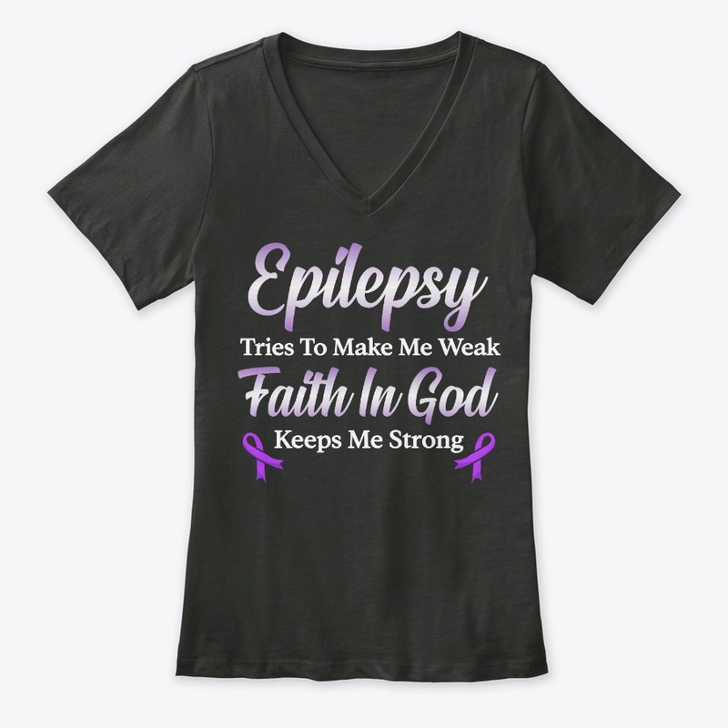 Epilepsy Awareness Gift Faith In God
