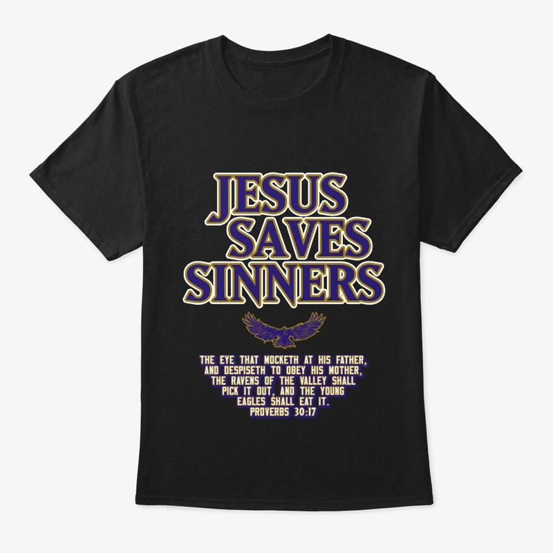 Jesus Saves Sinners - Balt Rvns FB