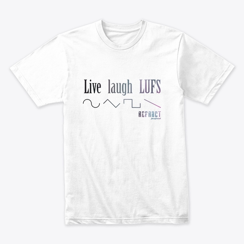 Live Laugh LUFS Light