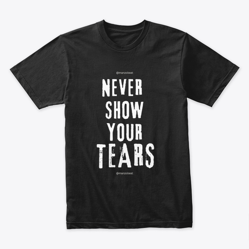 Never Show Your Tears (Collection)