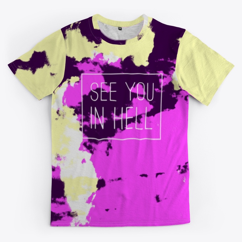 See You In Hell - Batik Tie-Dye Art