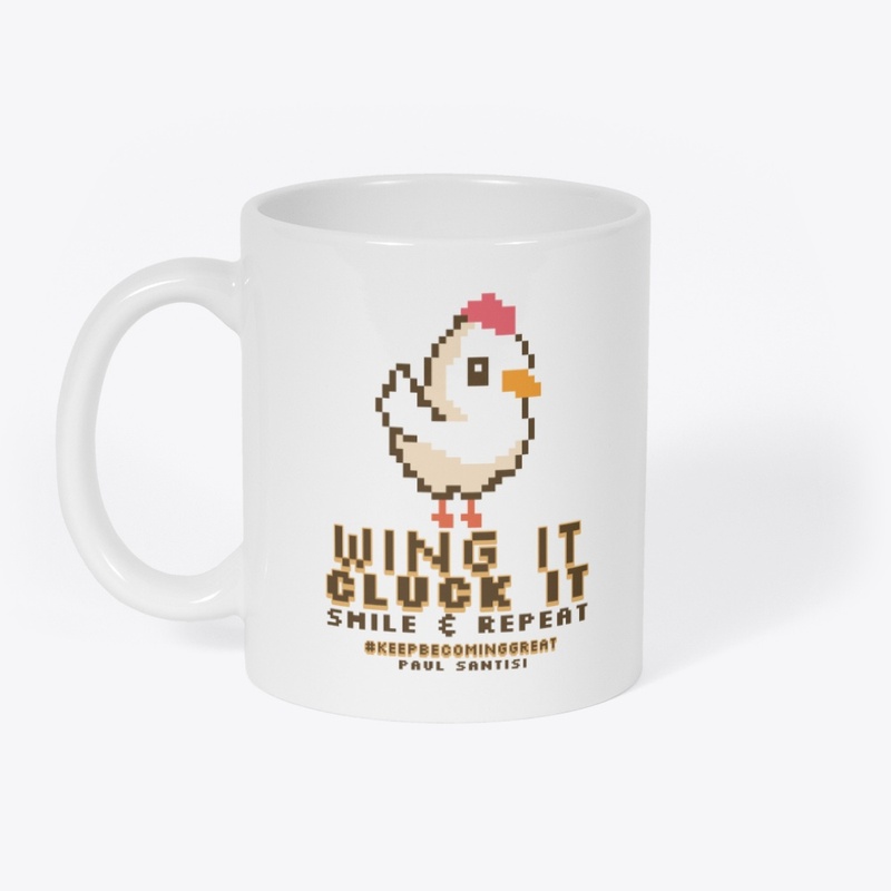 Wing It, Cluck It And Repeat