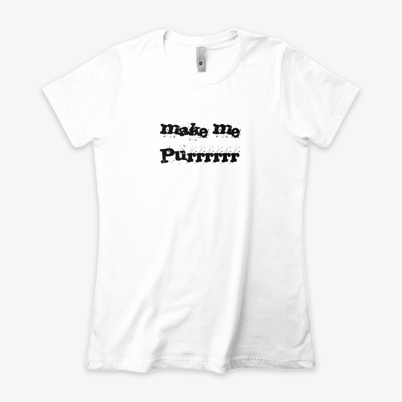 make me Purrrrrr