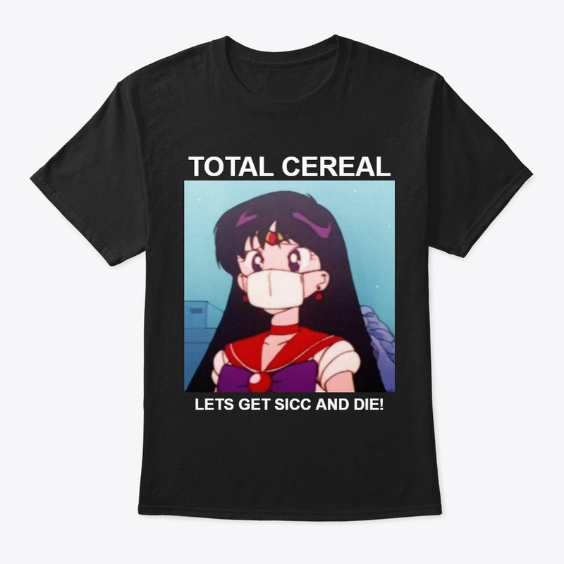 TOTAL CEREAL - LETS GET SICC AND DIE!