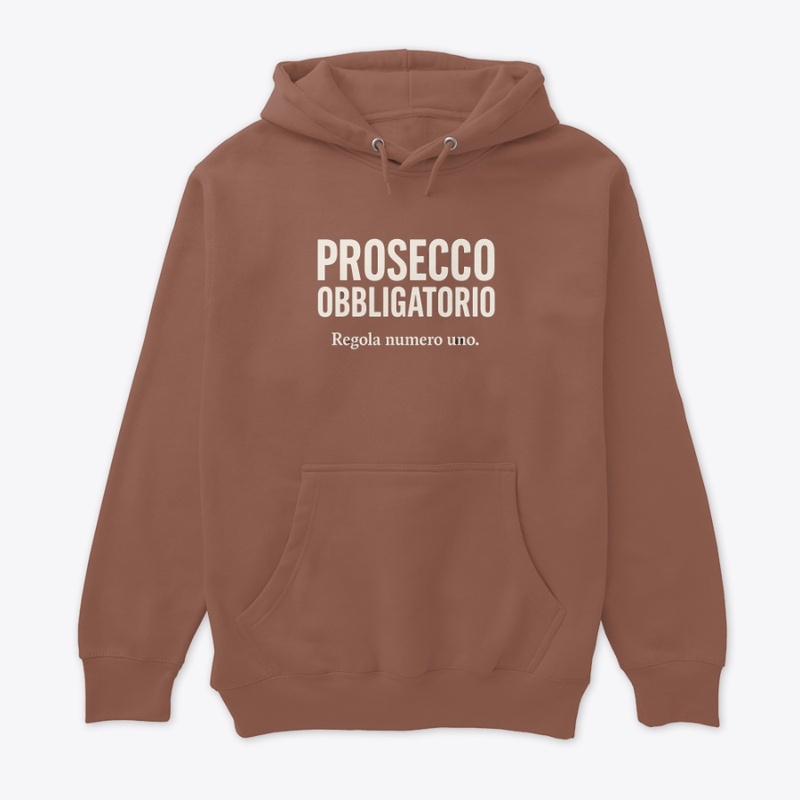 The "Prosecco Obbligatorio" Collection