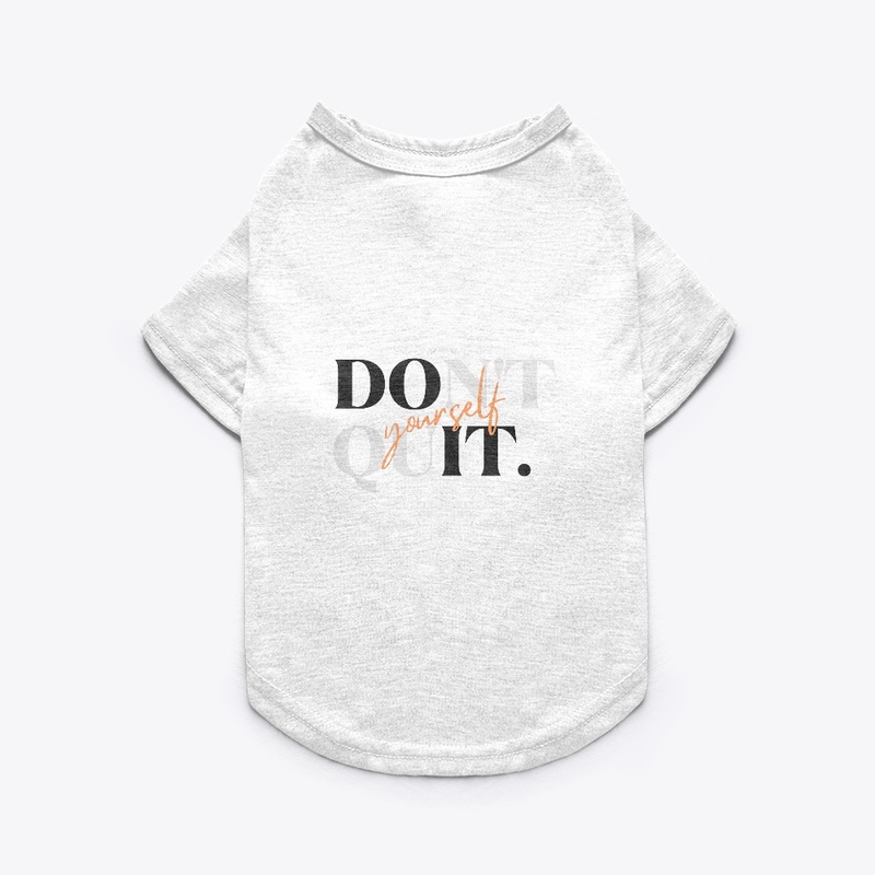 Do it Yourself and Never Quit