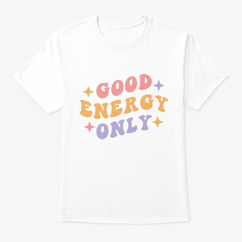 Groovy Good Energy Only