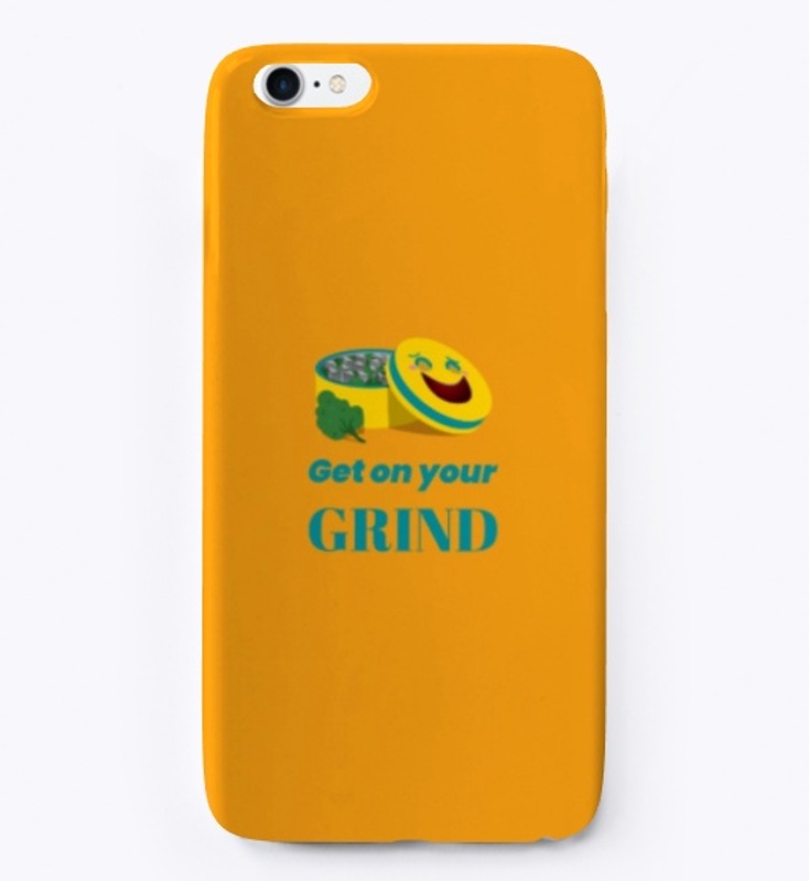 Get On Your Grind Singnature Design
