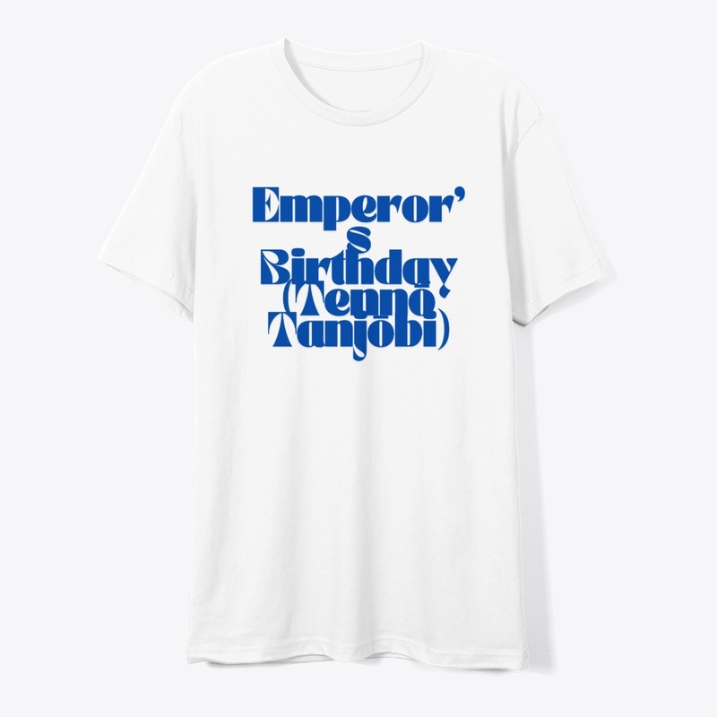 Emperor’s Birthday T-Shirt