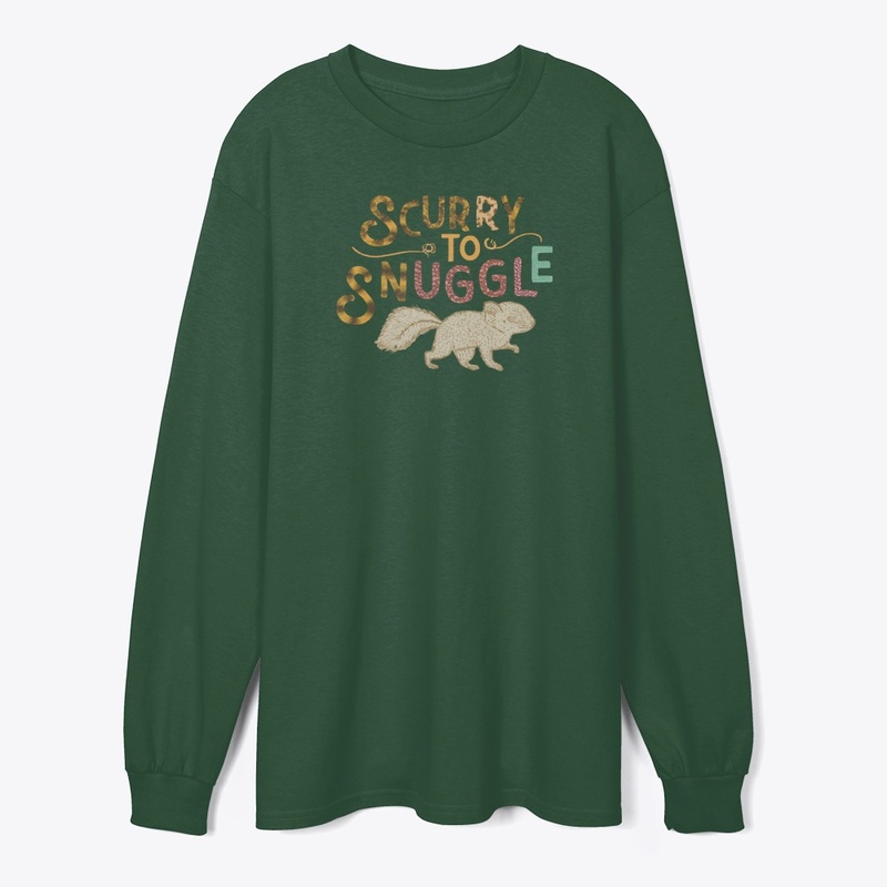  "Scurry to Snuggle"