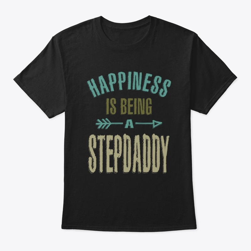 Happiness Is Being A Stepdaddy Grandpa