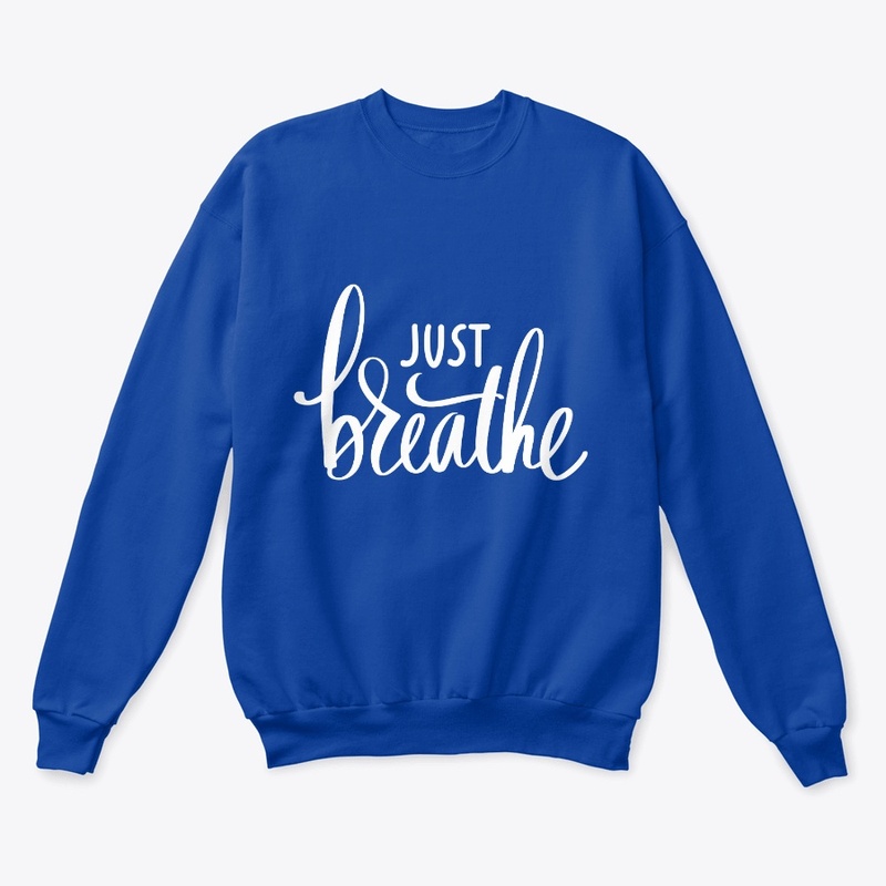Just Breathe 