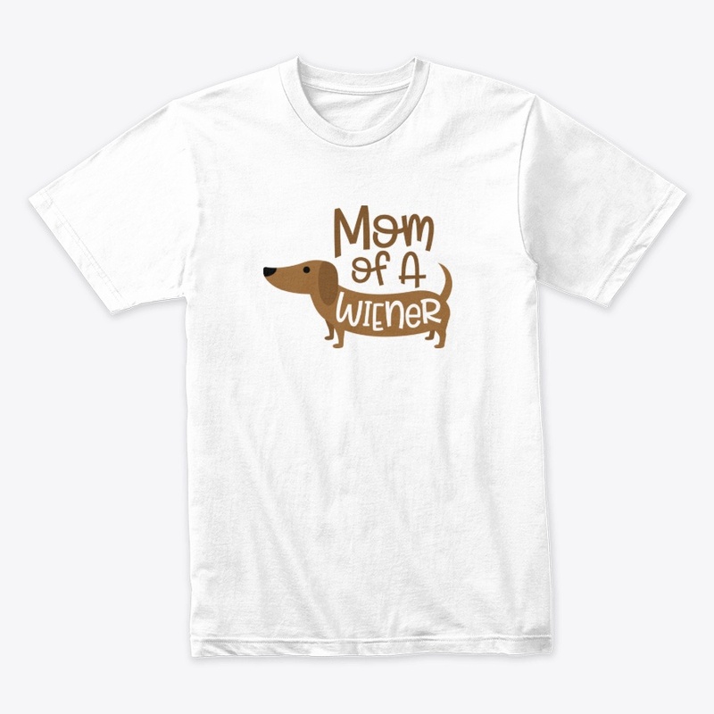 Mom Of A Wiener