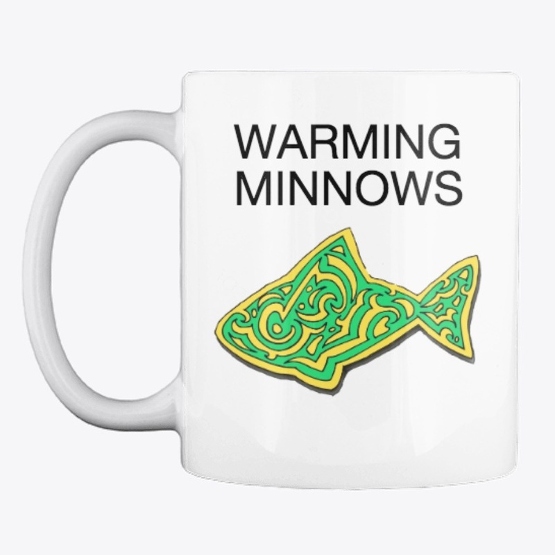 Warming Minnows MUG