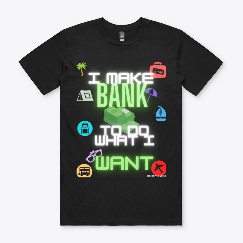 I MAKE BANK