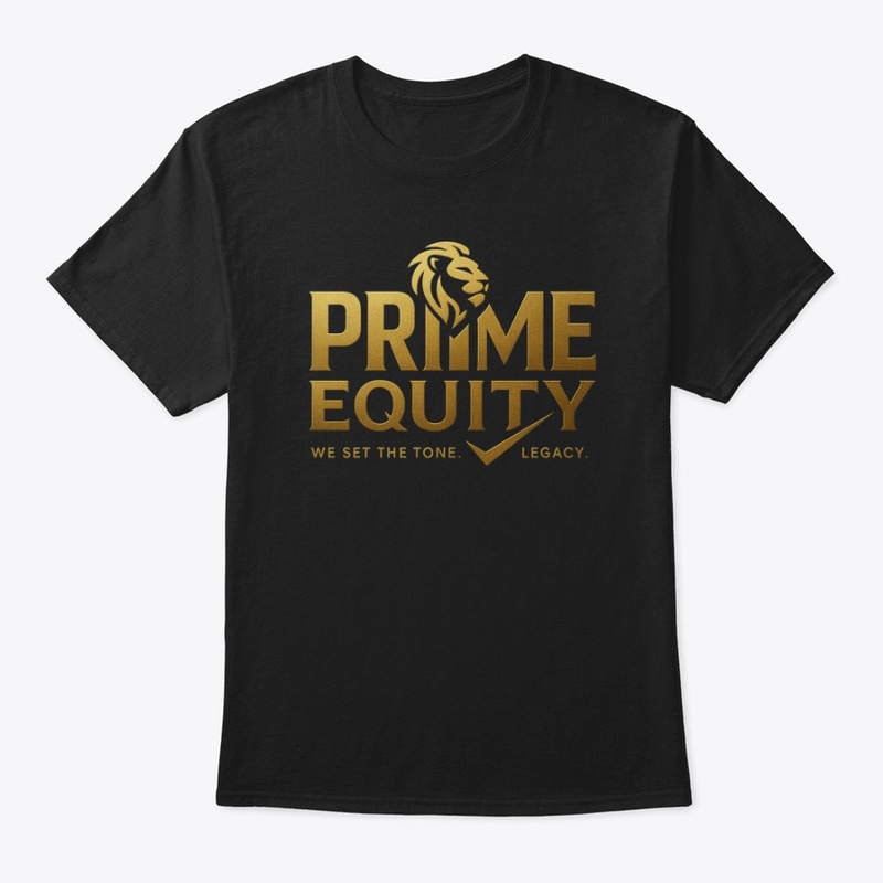 “PRIME EQUITY” Merch Just Dropped! 💰