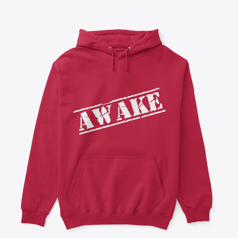 AWAKE NOT WOKE