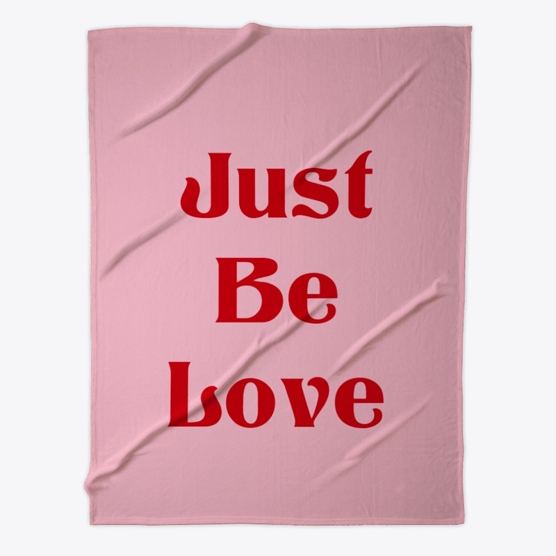 Just Be Love Apparel