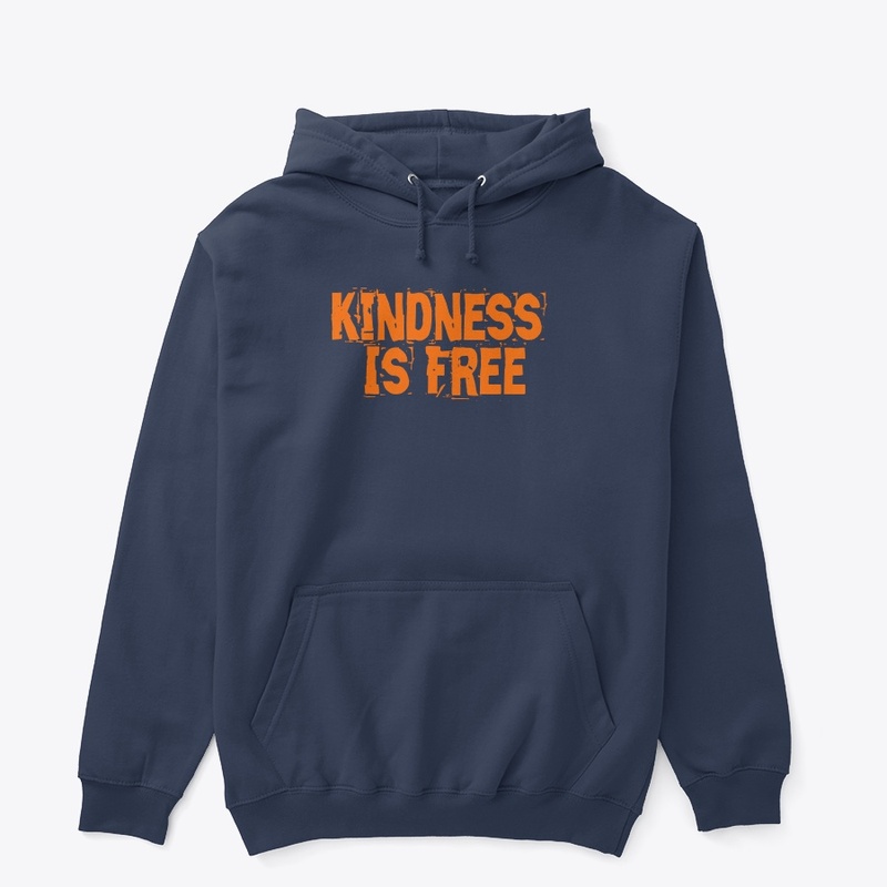 "Kindness is free"