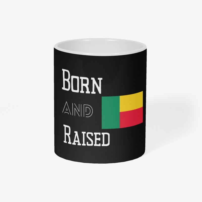Born and raised - Benin