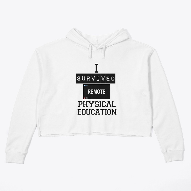 I Survived Remote Physical Education