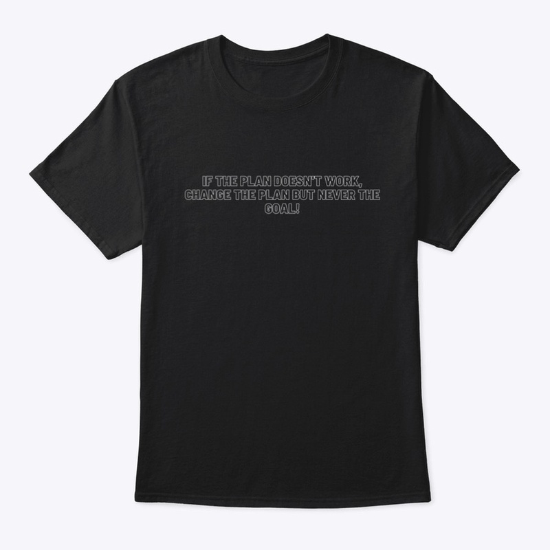 If the plan doesn't work Unisex Tee