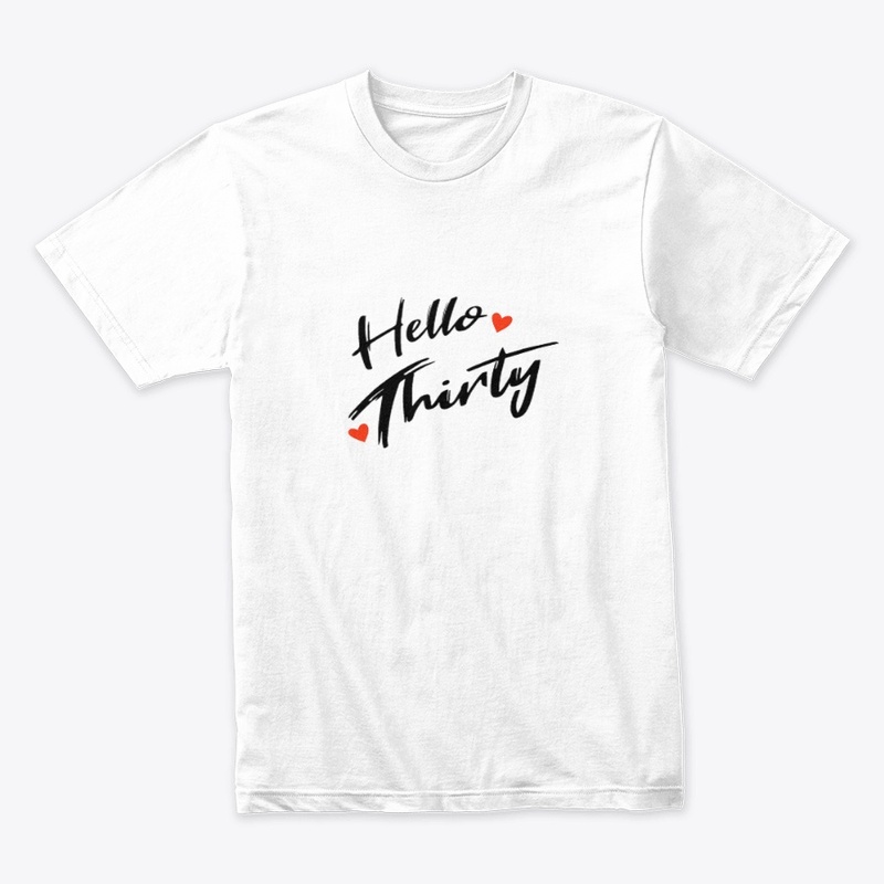hello thirty 