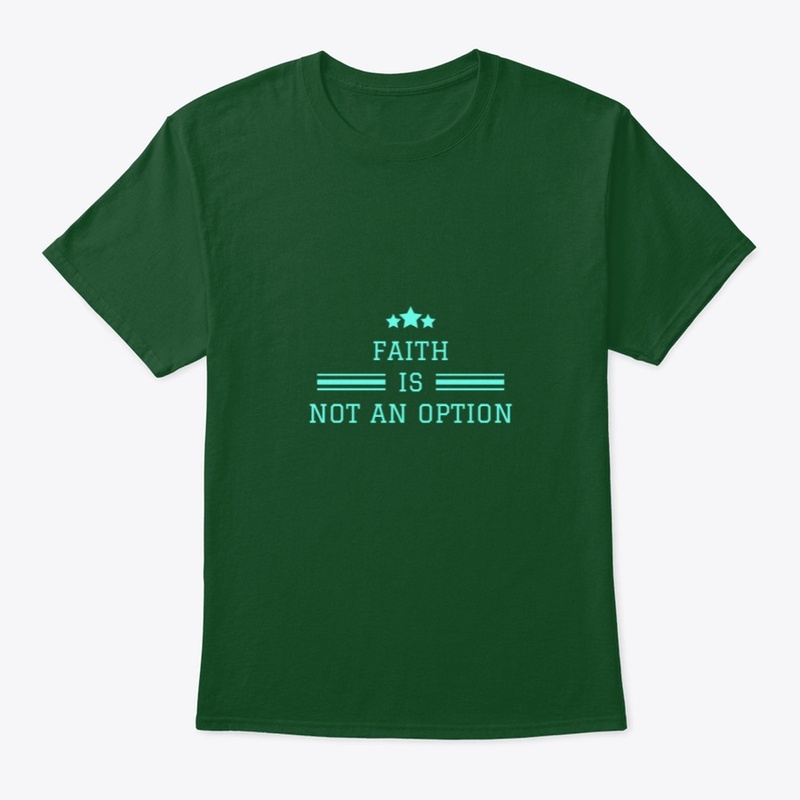 Faith Is Not An Option
